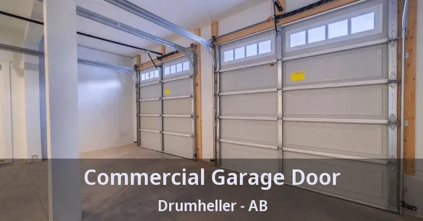 Commercial Garage Door Drumheller - AB