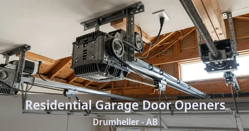 Residential Garage Door Openers Drumheller - AB Residential Garage Door Openers Drumheller - AB